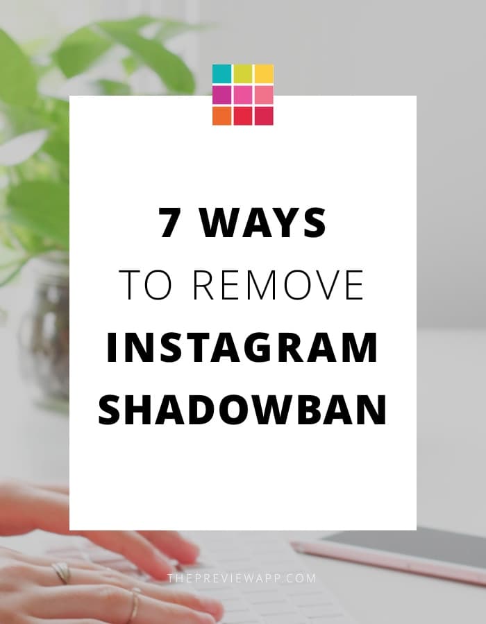 How to remove Instagram shadowban: how to fix shadowban and solutions