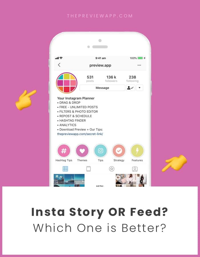 Insta Stories or Instagram feed? Which one is better?
