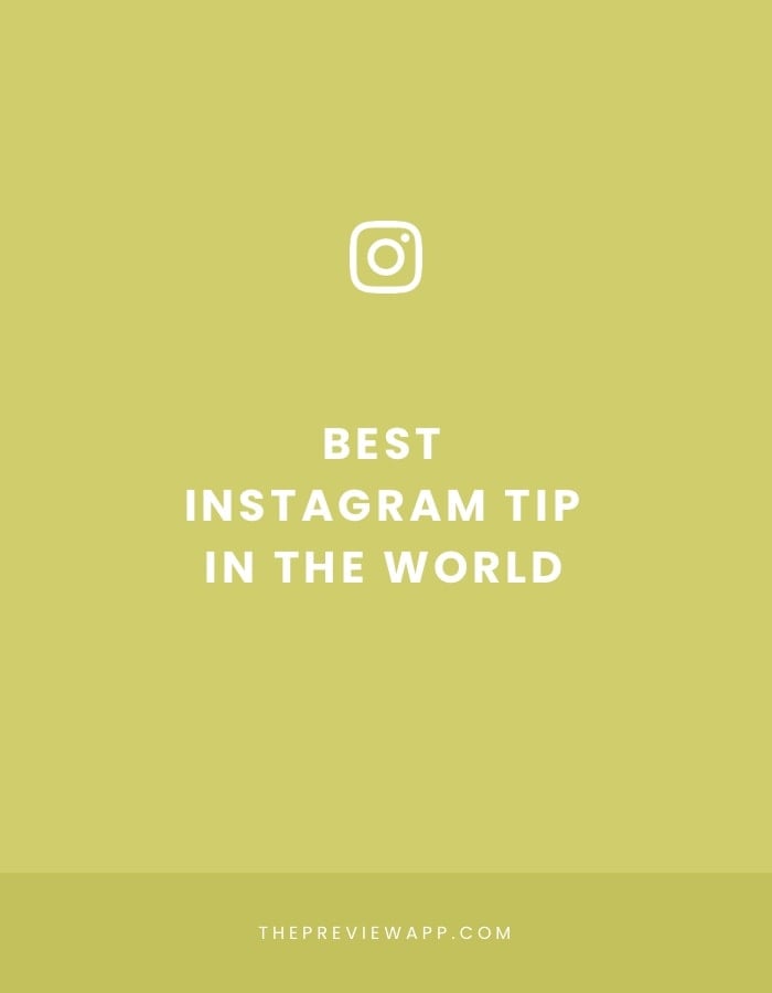 The Best Instagram Tip in the World