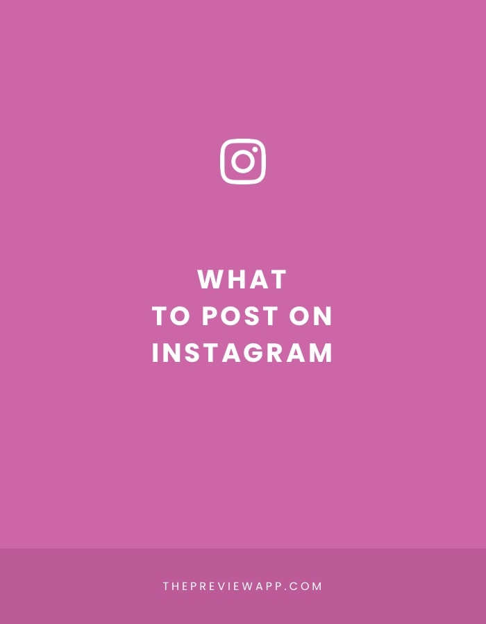 What to Post on Instagram to Grow Your Account?